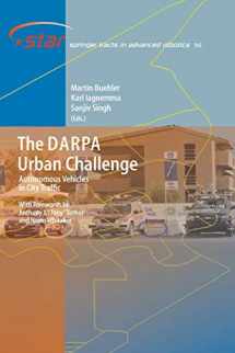 9783642261312-3642261310-The DARPA Urban Challenge: Autonomous Vehicles in City Traffic (Springer Tracts in Advanced Robotics, 56)