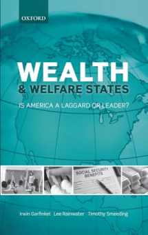 9780199579303-019957930X-Wealth and Welfare States: Is America a Laggard or Leader?