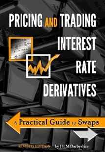 9780995455528-099545552X-Pricing and Trading Interest Rate Derivatives: A Practical Guide to Swaps