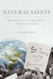 9780199335954-0199335958-Natural Saints: How People of Faith Are Working to Save God's Earth