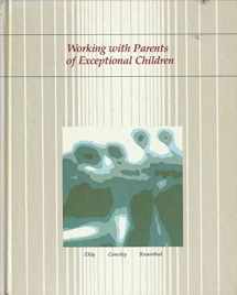 9780395357675-0395357675-Working With Parents of Exceptional Children: A Guide for Professionals