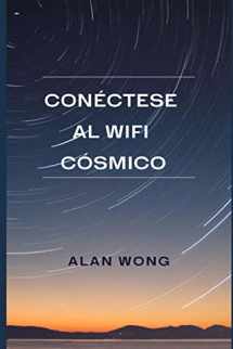 9781693398674-1693398672-Conéctese con el Wifi Cósmico (Spanish Edition)