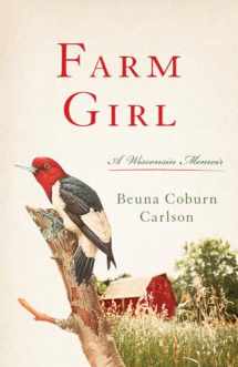 9780299327545-029932754X-Farm Girl: A Wisconsin Memoir