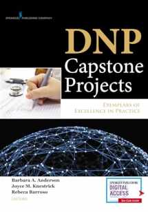 9780826130259-0826130259-DNP Capstone Projects: Exemplars of Excellence in Practice