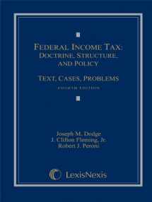9781422493380-1422493385-Federal Income Tax: Doctrine, Structure, and Policy: Text, Cases, Problems