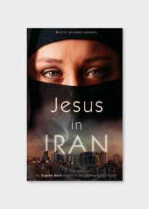 9780692500996-0692500995-Jesus In Iran