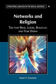 9781108404075-1108404073-Networks and Religion: Ties that Bind, Loose, Build-up, and Tear Down (Structural Analysis in the Social Sciences, Series Number 45)