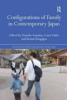 9781138204775-1138204773-Configurations of Family in Contemporary Japan (Nissan Institute/Routledge Japanese Studies)