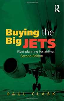 9780754670902-0754670902-Buying the Big Jets: Fleet Planning for Airlines