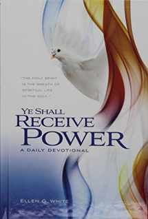9780828026697-0828026696-Ye Shall Receive Power: A Daily Devotional
