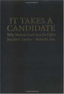 9780521857451-0521857457-It Takes a Candidate: Why Women Don't Run for Office