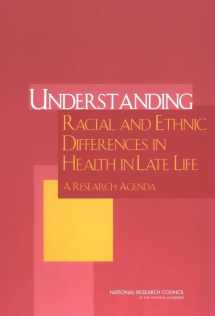 9780309092470-0309092477-Understanding Racial and Ethnic Differences in Health in Late Life: A Research Agenda
