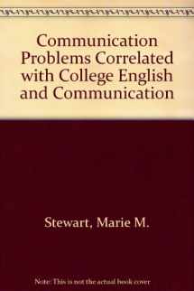 9780070728479-007072847X-Communication Problems Correlated With College English and Communication