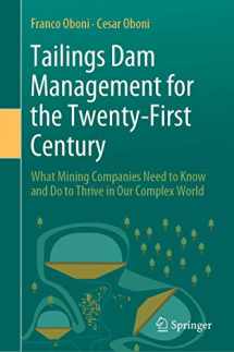 9783030194468-3030194469-Tailings Dam Management for the Twenty-First Century: What Mining Companies Need to Know and Do to Thrive in Our Complex World