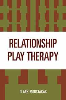 9780765700292-0765700298-Relationship Play Therapy