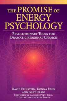 9781585424429-1585424420-The Promise of Energy Psychology: Revolutionary Tools for Dramatic Personal Change