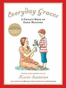 9781932236095-1932236090-Everyday Graces: A Child's Book of Good Manners