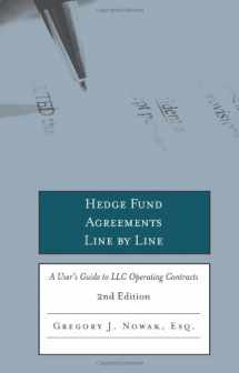 9780314909534-0314909532-Hedge Fund Agreements Line by Line, 2nd Edition: A User's Guide to LLC Operating Contracts