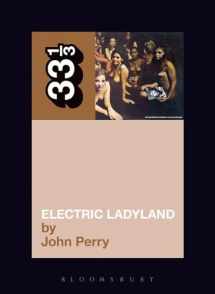 9780826415714-0826415717-Jimi Hendrix's Electric Ladyland (Thirty Three and a Third series)
