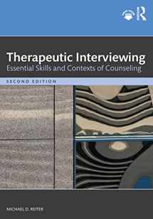 9781032050669-1032050667-Therapeutic Interviewing: Essential Skills and Contexts of Counseling