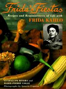 9780517592359-0517592355-Frida's Fiestas: Recipes and Reminiscences of Life with Frida Kahlo: A Cookbook