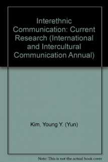 9780803928374-0803928378-Interethnic Communication: Current Research (International and Intercultural Communication Annual)