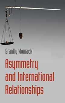 9781107132894-1107132894-Asymmetry and International Relationships