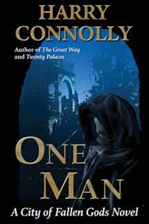 9781951617004-1951617002-One Man: A City of Fallen Gods Novel