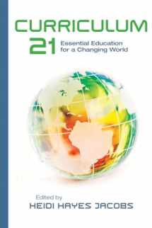 9781416609407-1416609407-Curriculum 21: Essential Education for a Changing World (Professional Development)