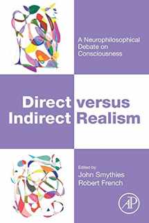 9780128121412-0128121416-Direct versus Indirect Realism: A Neurophilosophical Debate on Consciousness