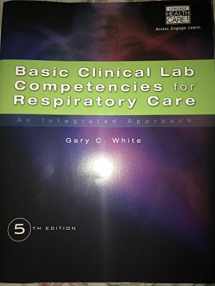 9781435453654-1435453654-Basic Clinical Lab Competencies for Respiratory Care: An Integrated Approach