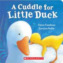9780545077972-0545077974-A Cuddle For Little Duck