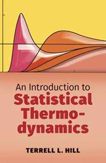 9780486652429-0486652424-An Introduction to Statistical Thermodynamics (Dover Books on Physics)
