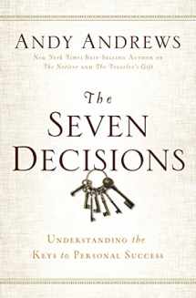 9780529104359-0529104350-The Seven Decisions: Understanding the Keys to Personal Success