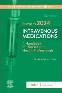 9780443118838-0443118833-Elsevier’s 2024 Intravenous Medications: A Handbook for Nurses and Health Professionals (The Intravenous Medications)