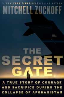 9780593594841-0593594843-The Secret Gate: A True Story of Courage and Sacrifice During the Collapse of Afghanistan