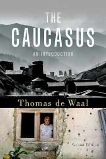 9780190683092-0190683090-The Caucasus: An Introduction