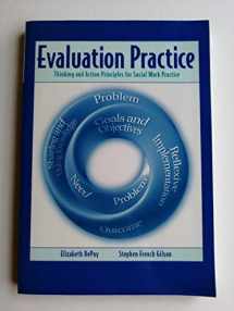 9780534543914-053454391X-Evaluation Practice: Thinking and Action Principles for Social Work Practice