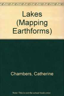 9781403400345-1403400342-Lakes (Mapping Earthforms)