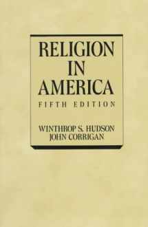 9780023578304-0023578300-Religion in America: An Historical Account of the Development of American Religious Life