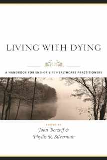 9780231127943-0231127944-Living with Dying