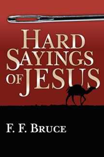 9780877849278-0877849277-Hard Sayings of Jesus (The Hard Sayings Series)
