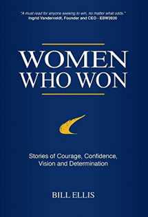 9780998757025-0998757020-Women Who Won: Stories of Courage, Confidence, Vision and Determination