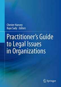 9783319111421-3319111426-Practitioner's Guide to Legal Issues in Organizations