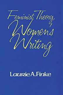 9781501727818-1501727818-Feminist Theory, Women's Writing (Reading Women Writing)