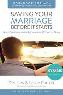 9780310875420-0310875420-Saving Your Marriage Before It Starts Workbook for Men Updated: Seven Questions to Ask Before---and After---You Marry