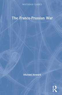 9780367705312-0367705311-The Franco-Prussian War (Routledge Classics)