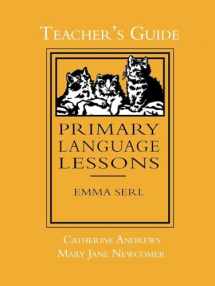 9781890623333-1890623334-Primary Language Lessons, Teacher's Guide