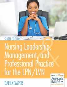 9780803660854-0803660855-Nursing Leadership, Management, and Professional Practice For The LPN/LVN