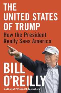 9781432869359-1432869353-The United States of Trump: How the President Really Sees America (Thorndike Press Large Print Core)